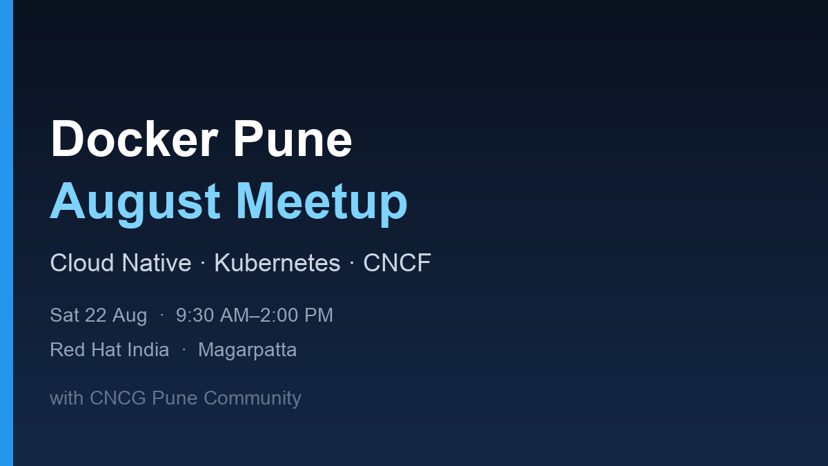 Docker Pune August Meetup at Red Hat Magarpatta