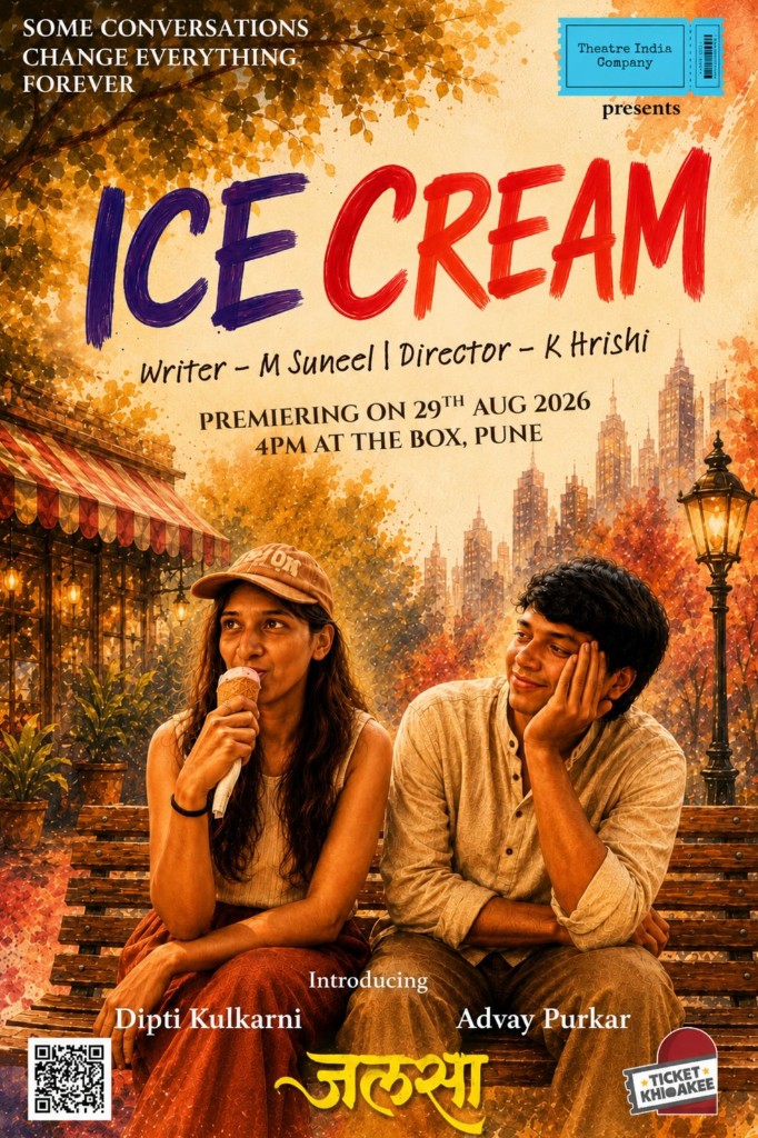 Ice Cream Marathi play premiere poster at The Box Pune by Theatre India Company