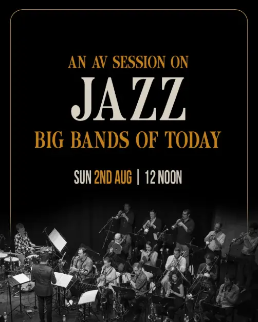 Jazz Big Bands of Today AV session poster with Pune Jazz and Blues Club